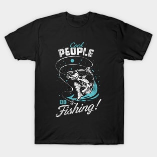 Cool People do Fishing summer vacation 2021 gifts T-Shirt